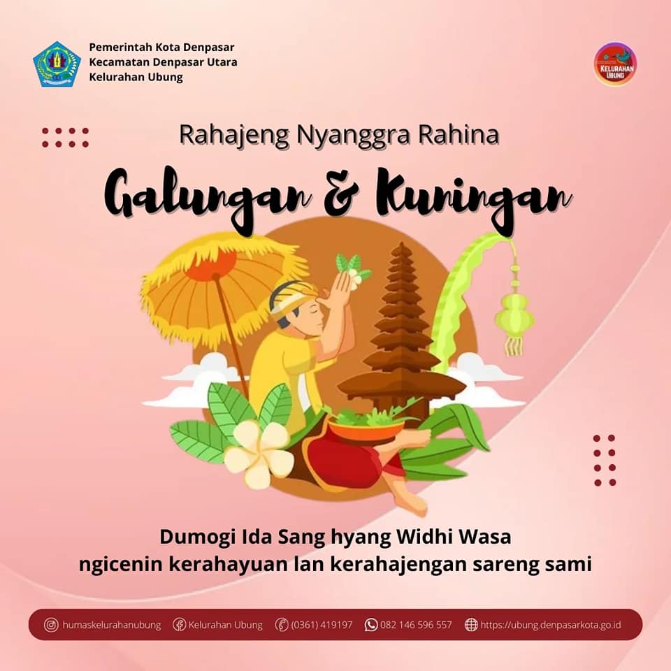 Rahajeng Nyanggra Rahina Galungan lan Kuningan