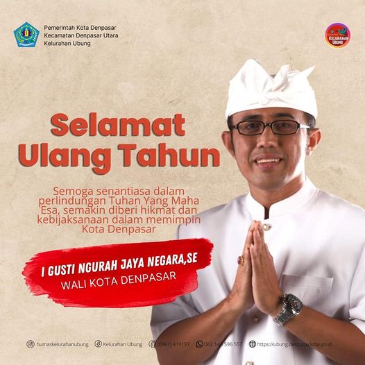 Selamat ulang tahun Bapak Walikota Denpasar