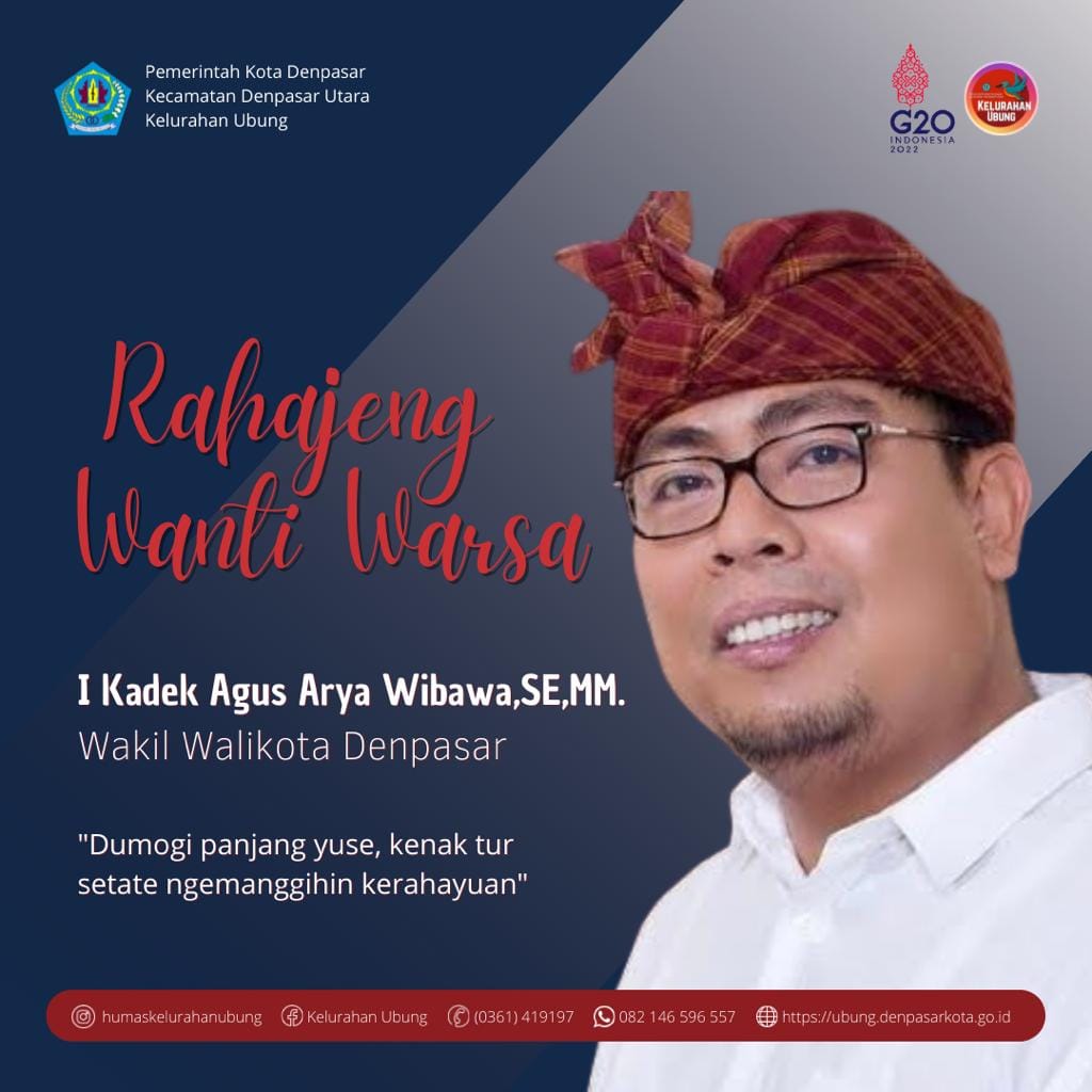 Selamat Ulang Tahun Bapak Wakil Walikota Kota Denpasar