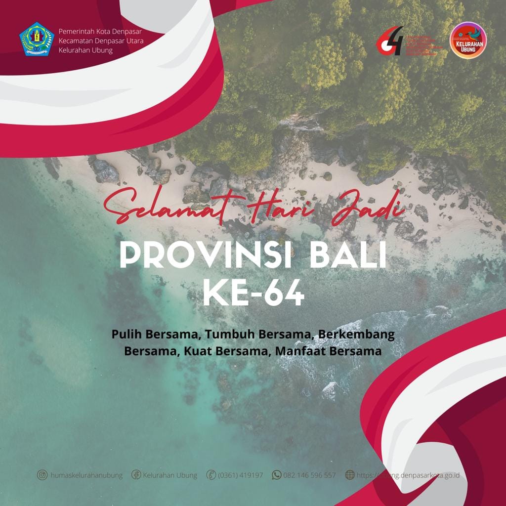 Dirgahayu Provinsi Bali ke 64