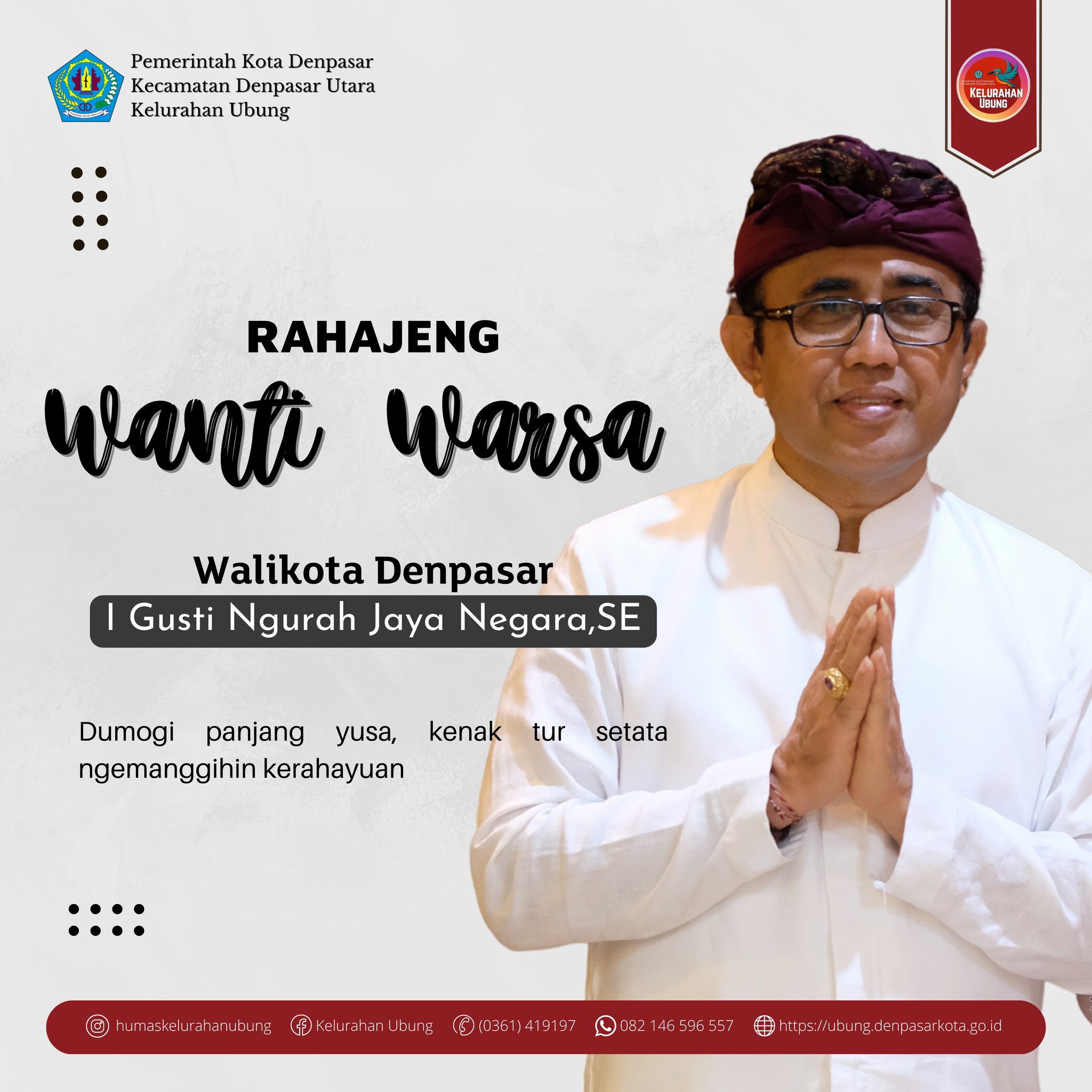 Rahajeng Wanti Warsa Bapak @jayanegaraofficial