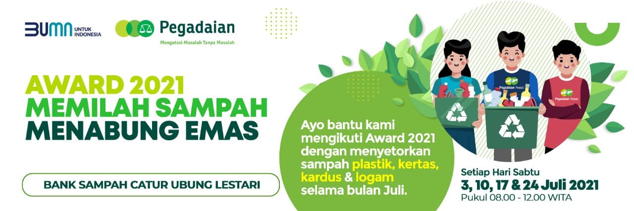 "Awards Memilah Sampah Menabung Emas" Bank Sampah Catur Ubung Lestari Bekerjasama dengan Pegadaian