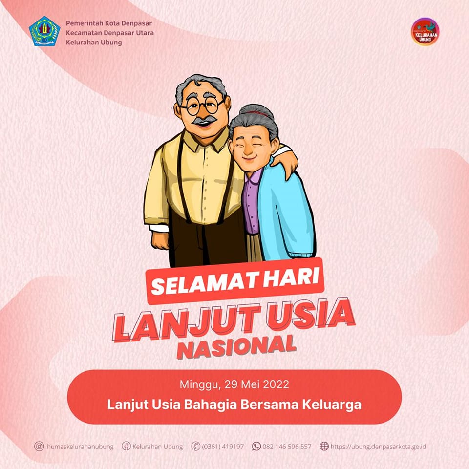 Selamat Hari Lanjut Usia Nasional