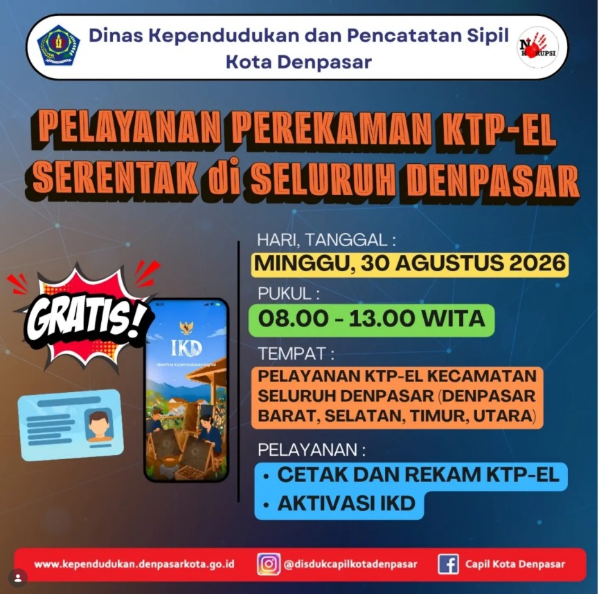 INFORMASI PELAYANAN PEREKAMAN KTP-EL SERENTAK SE-KOTA DENPASAR